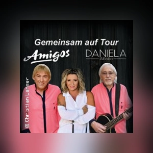 Amigos & Stargast Daniela Alfinito - Für unsere Freunde Tour