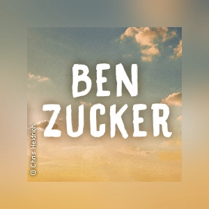 Ben Zucker - Das Beste aus 5 Jahren - Die Open-Airs 2023