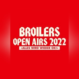 Broilers - Special Guests: Danko Jones, The Bones