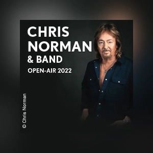 Chris Norman & Band - Forever - Open Air 2022