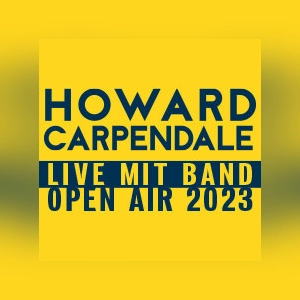 Howard Carpendale & Band - Open Air 2023