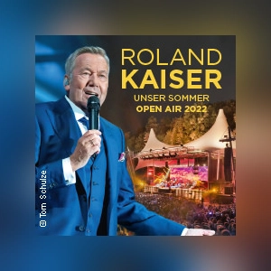 Roland Kaiser - Open Air 2022 - Live mit Band