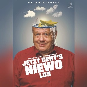 PREMIERE "Jetzt geht´s Niewo los" Comedy • Kabarett / Ralph Richter
