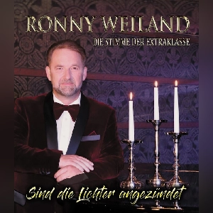 Sind die Lichter angezündet - mit Ronny Weiland